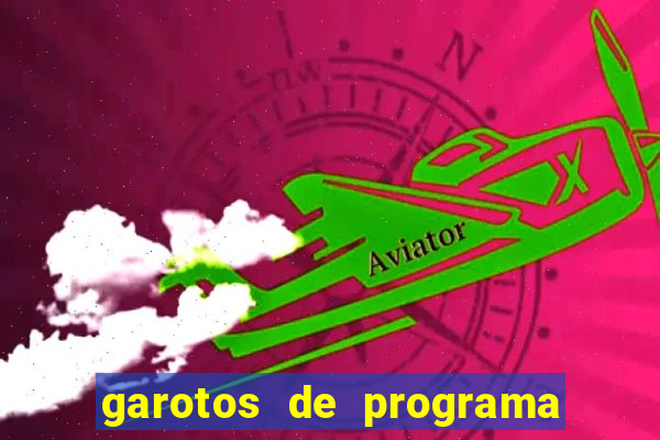 garotos de programa da zona leste